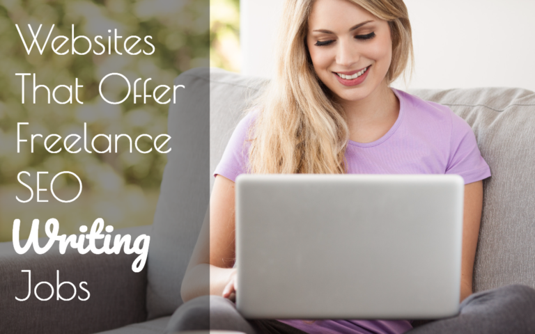 Website that offer freelance SEO writing jobs