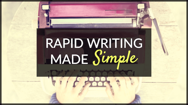 Text is Rapid Writing Made Simple - photo is old fashioned typewriter with hands typing
